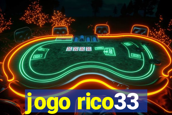 jogo rico33