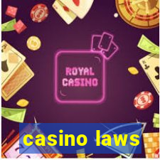 casino laws