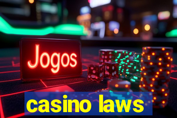 casino laws