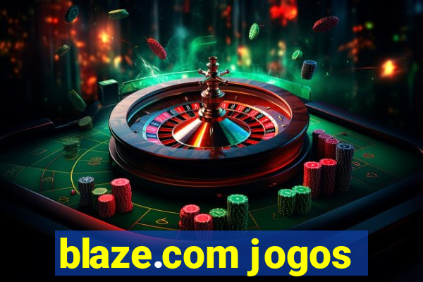 blaze.com jogos