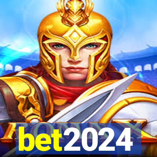 bet2024