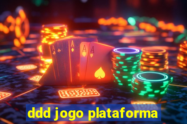 ddd jogo plataforma