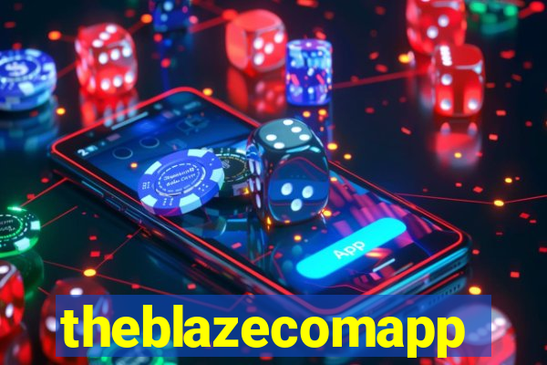 theblazecomapp