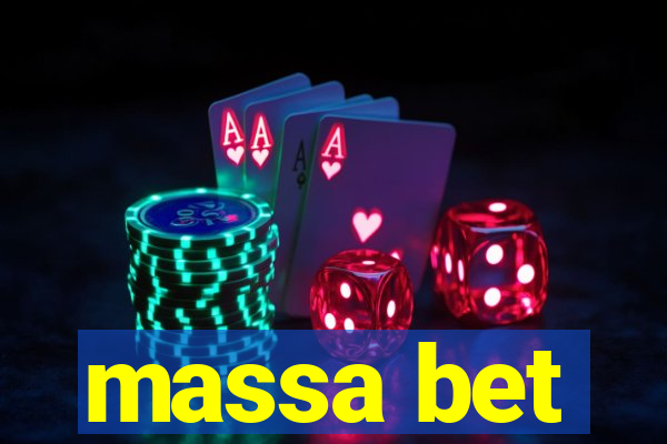 massa bet