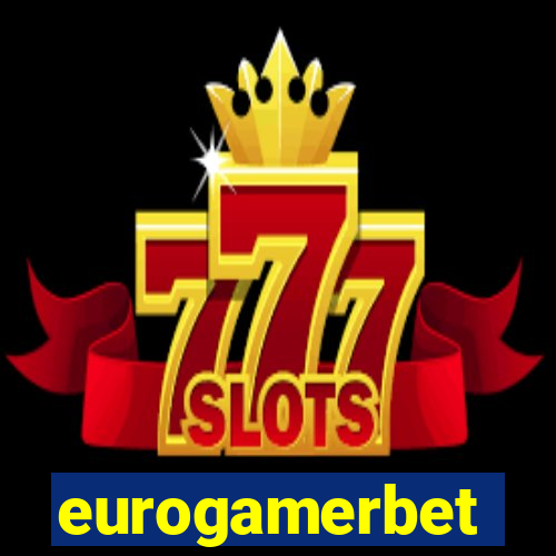 eurogamerbet