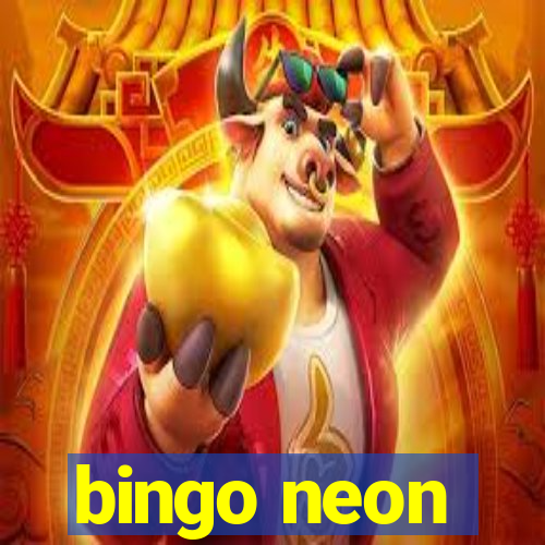 bingo neon