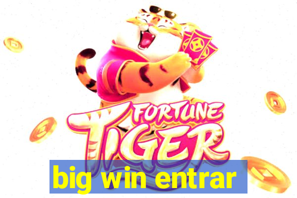 big win entrar