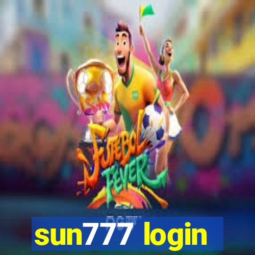 sun777 login