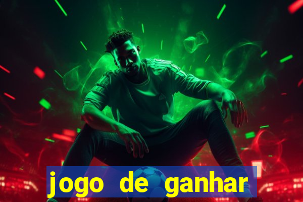 jogo de ganhar dinheiro slot