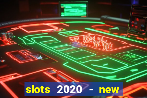 slots 2020 - new lucky slots