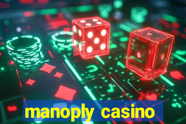 manoply casino