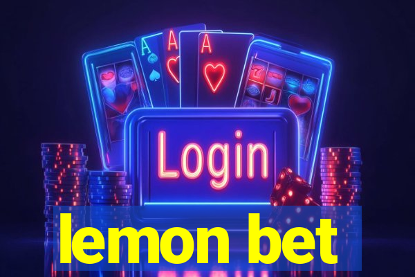 lemon bet