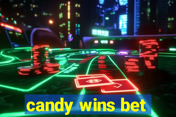 candy wins bet