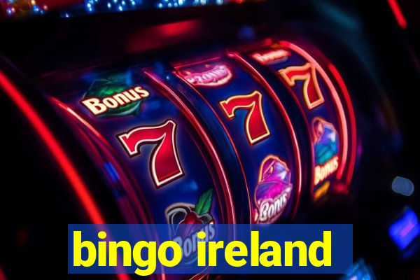 bingo ireland