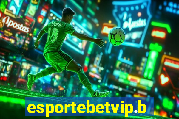 esportebetvip.bet