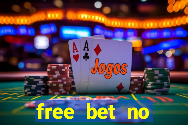 free bet no deposit bingo