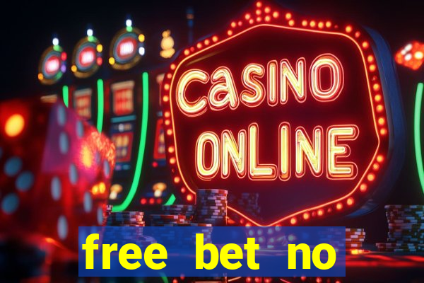 free bet no deposit bingo