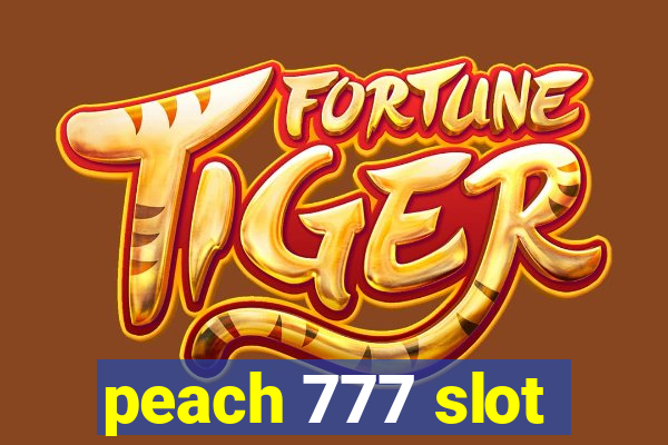 peach 777 slot