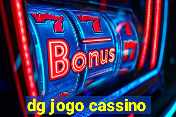 dg jogo cassino