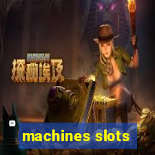 machines slots