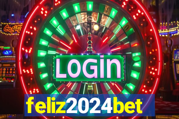 feliz2024bet