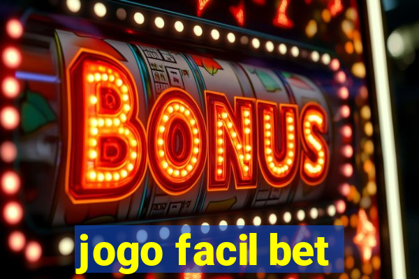 jogo facil bet