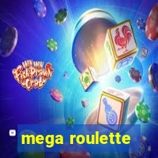 mega roulette