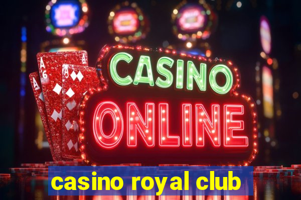 casino royal club