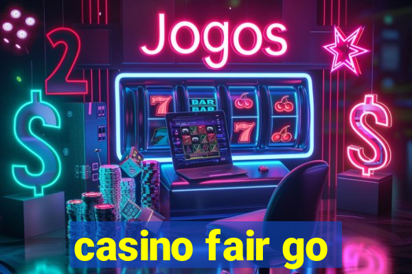 casino fair go