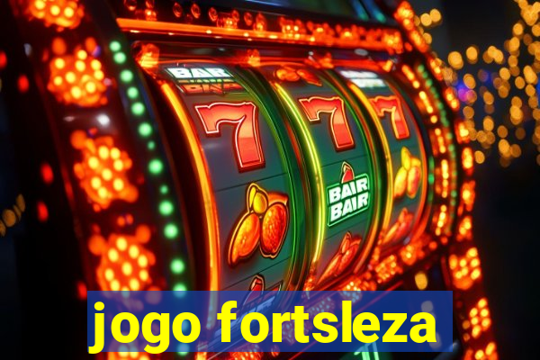 jogo fortsleza