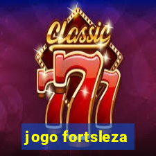 jogo fortsleza