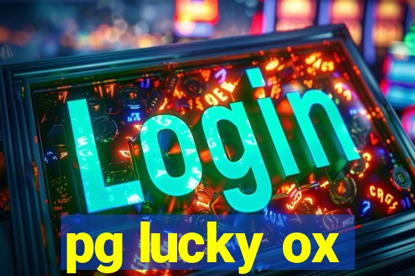 pg lucky ox