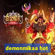 demonmikaa hot