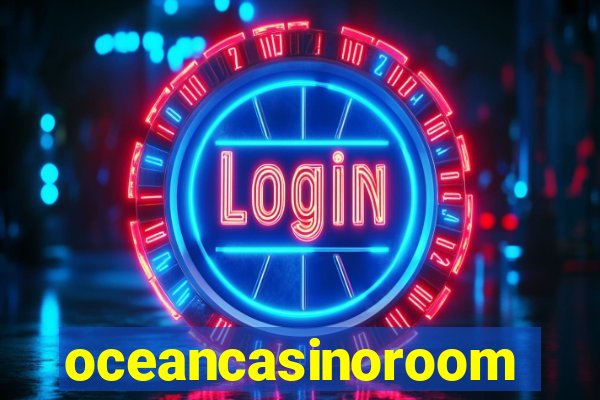 oceancasinoroom