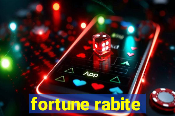 fortune rabite