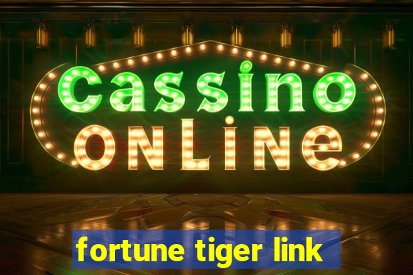 fortune tiger link