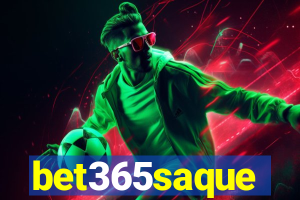 bet365saque