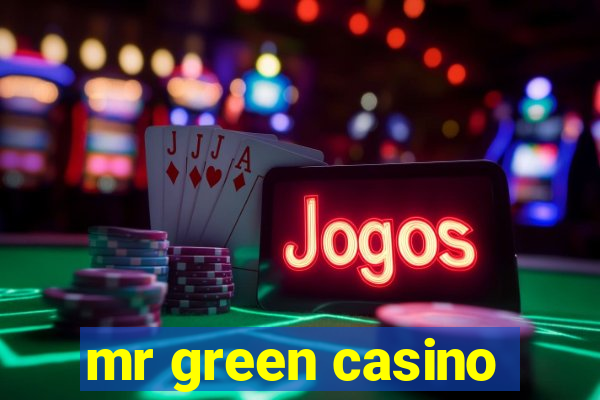 mr green casino