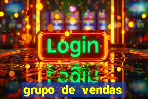 grupo de vendas whatsapp porto velho