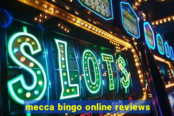 mecca bingo online reviews