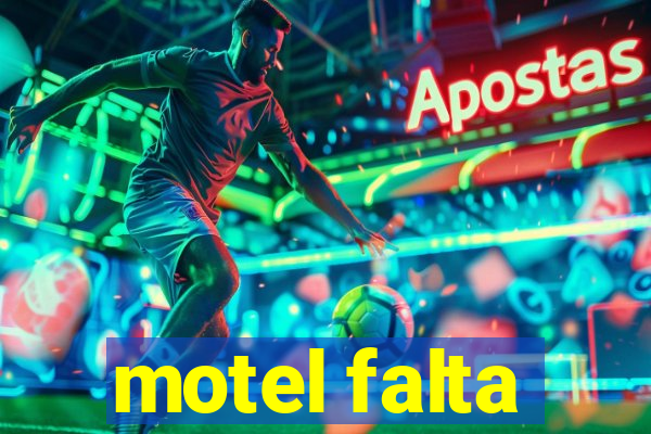 motel falta