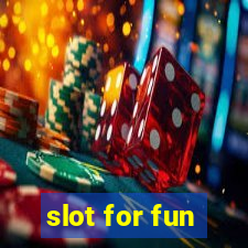 slot for fun