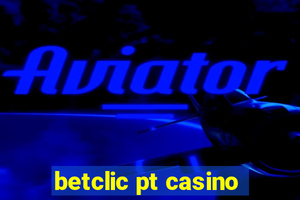 betclic pt casino