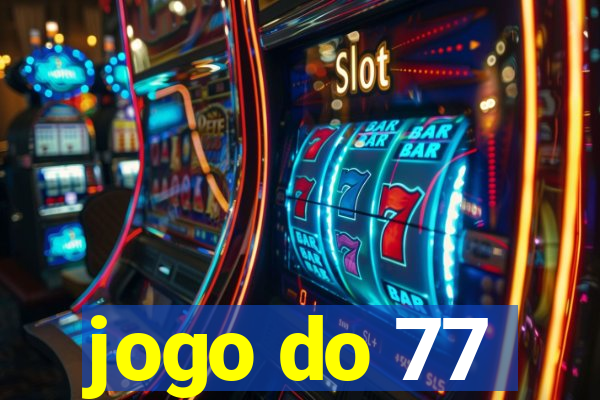 jogo do 77