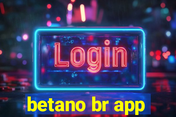 betano br app