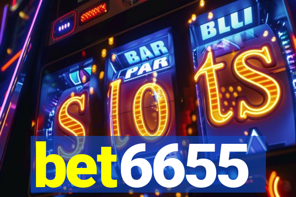 bet6655