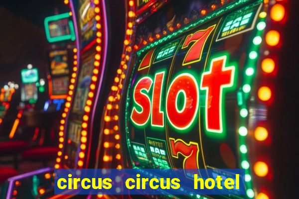 circus circus hotel casino theme park las vegas