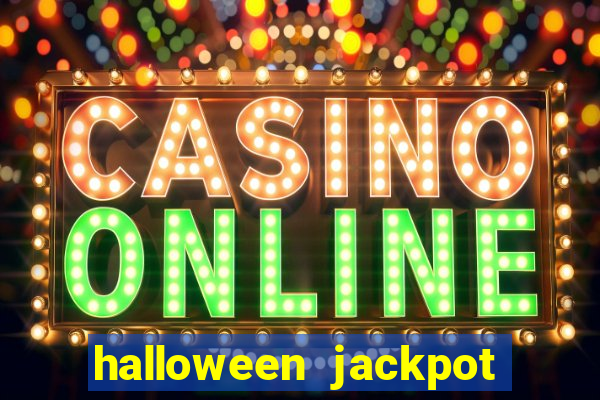 halloween jackpot slots paga mesmo