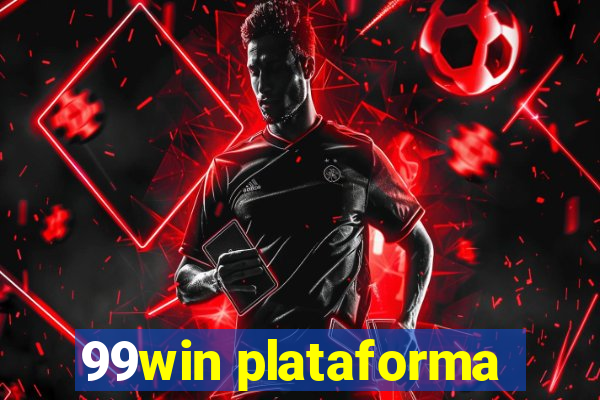 99win plataforma