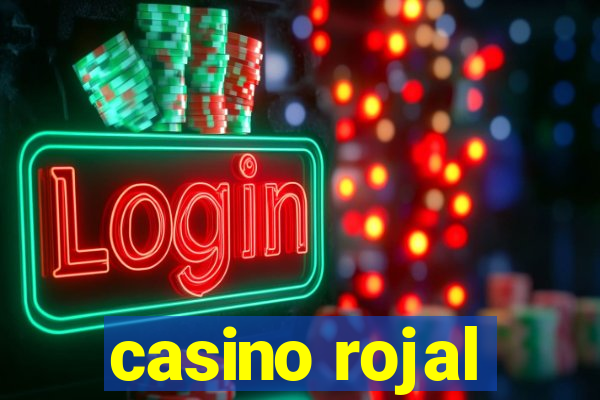 casino rojal